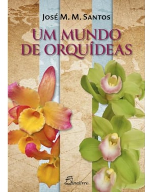 Um mundo de orquídeas