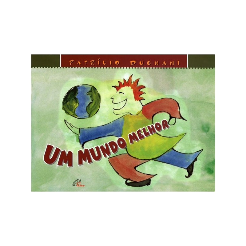 UM MUNDO MELHOR