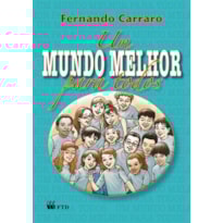 Um mundo melhor para todos