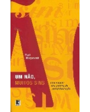 UM NÃO, MUITOS SINS