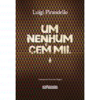 UM, NENHUM E CEM MIL