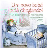 Um novo bebê está chegando!