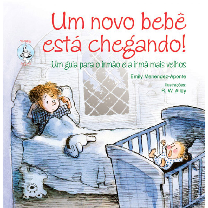 Um novo bebê está chegando!: Um guia para o irmão e a irmã mais velhos