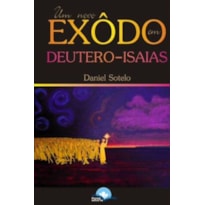 Um Novo Êxodo em Deutero-Isaías