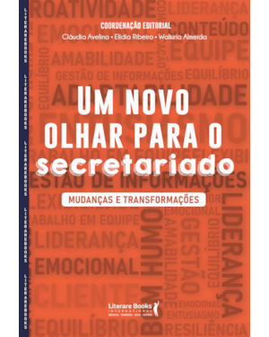 UM NOVO OLHAR PARA O SECRETARIADO: MUDANÇAS E TRANSFORMAÇÕES