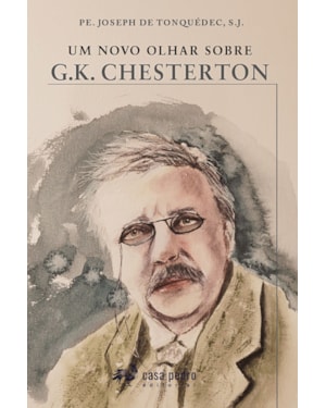 UM NOVO OLHAR SOBRE G.K. CHESTERTON