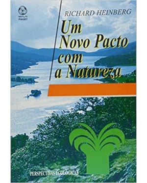 UM NOVO PACTO COM A NATUREZA - 1ª