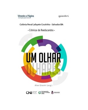 Um olhar - Crônicas de reeducandos