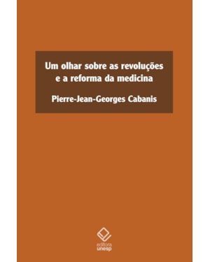 UM OLHAR SOBRE AS REVOLUÇÕES E A REFORMA DA MEDICINA
