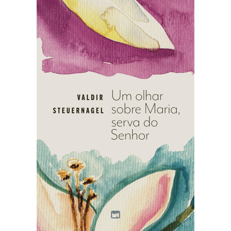 UM OLHAR SOBRE MARIA, SERVA DO SENHOR