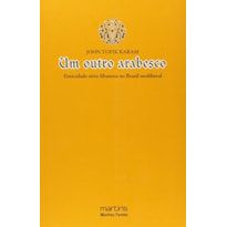 Um outro arabesco: etnicidade sírio-libanesa no Brasil neoliberal