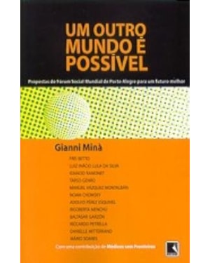 UM OUTRO MUNDO É POSSIVEL