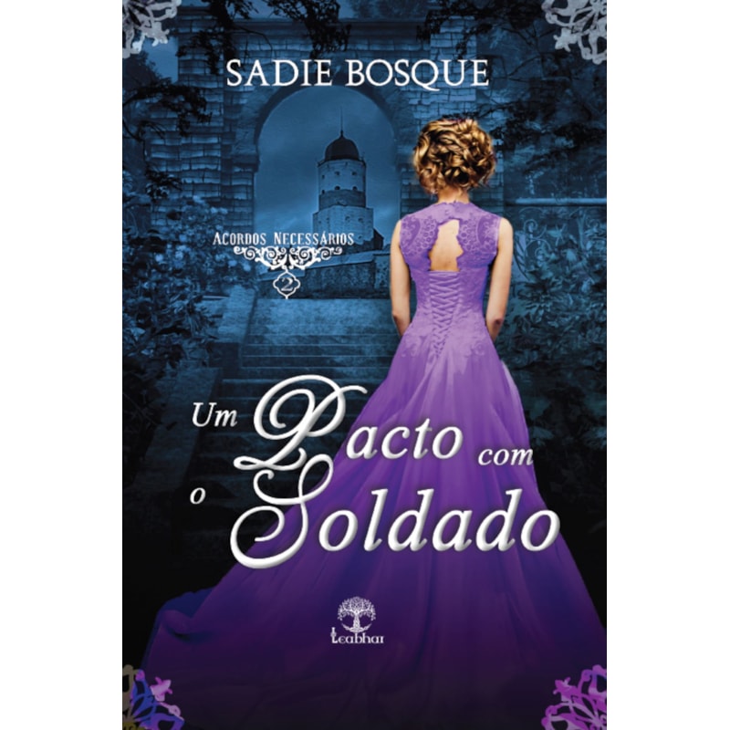UM PACTO COM O SOLDADO (ACORDOS NECESSÁRIOS - LIVRO 2)