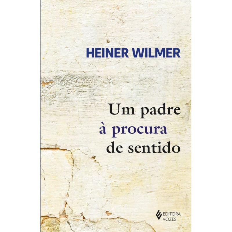 UM PADRE À PROCURA DE SENTIDO