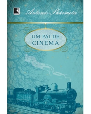 UM PAI DE CINEMA