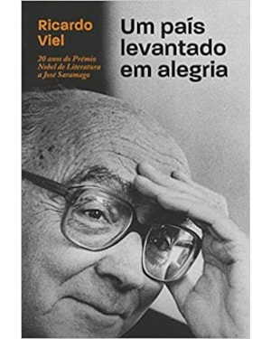 UM PAÍS LEVANTADO EM ALEGRIA