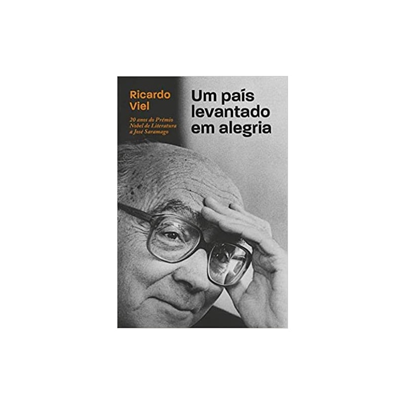 UM PAÍS LEVANTADO EM ALEGRIA