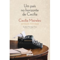 Um país no horizonte de Cecília: artigos 1939 - 1940