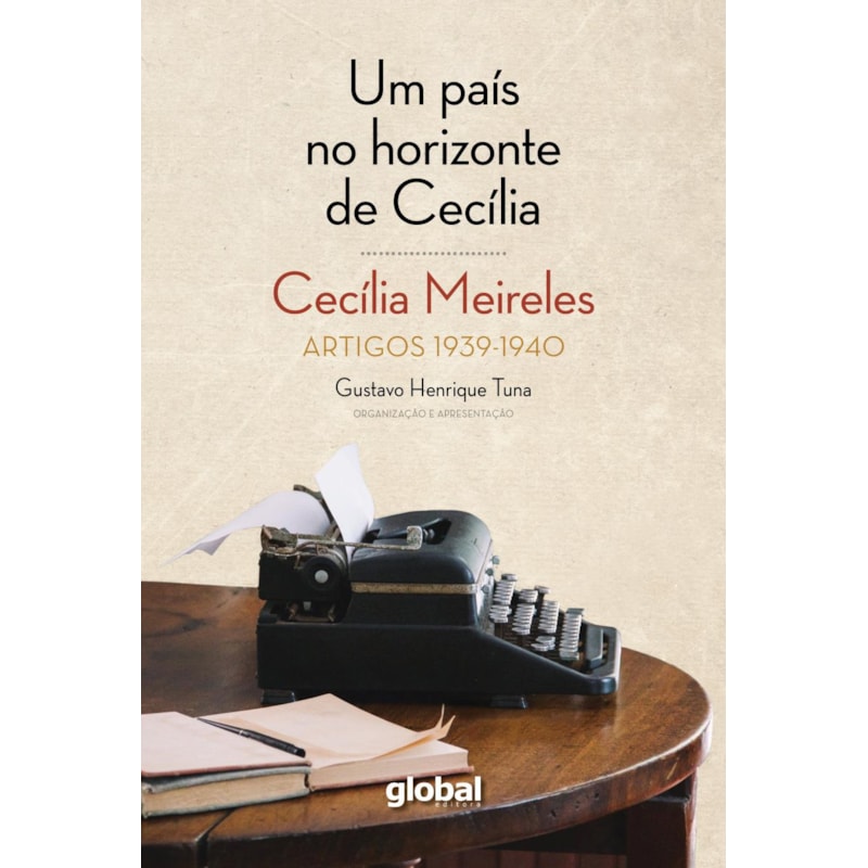 Um país no horizonte de Cecília: artigos 1939 - 1940