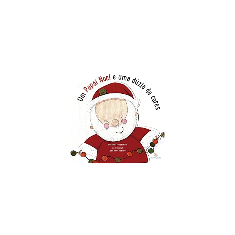 UM PAPAI NOEL E UMA DÚZIA DE CORES