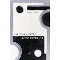 UM PARA DENTRO TODO EXTERIOR