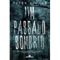 UM PASSADO SOMBRIO