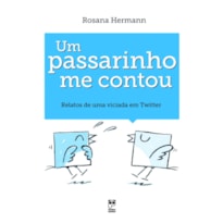 UM PASSARINHO ME CONTOU