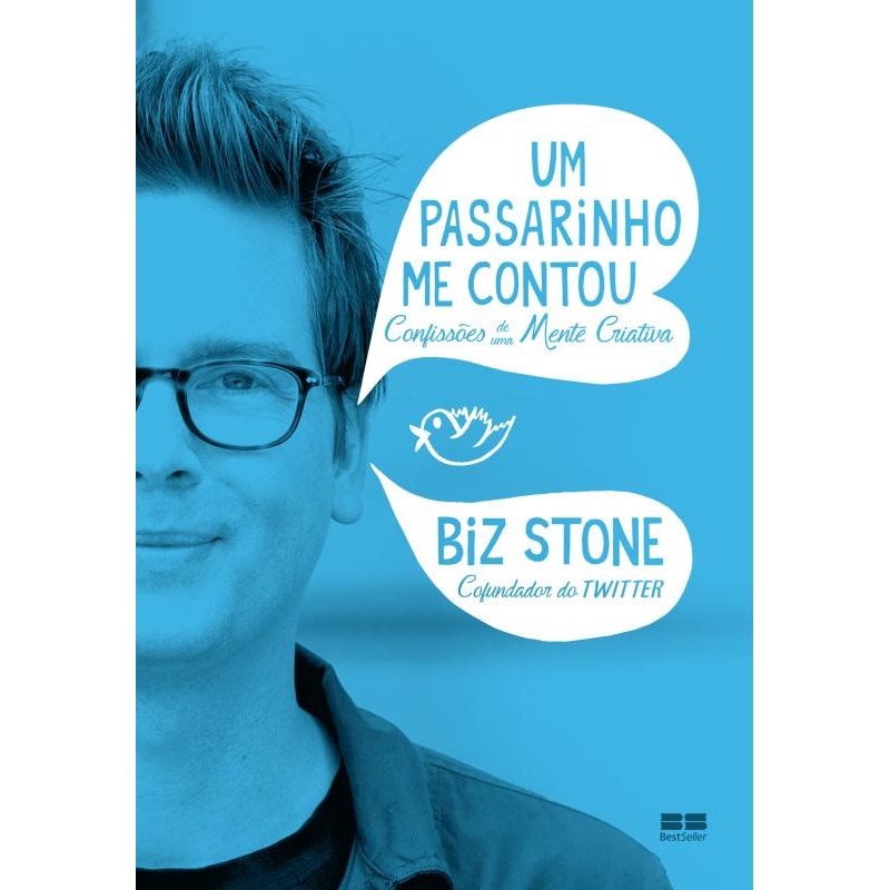 UM PASSARINHO ME CONTOU: CONFISSÕES DE UMA MENTE CRIATIVA: CONFISSÕES DE UMA MENTE CRIATIVA
