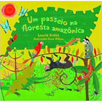 UM PASSEIO NA FLORESTA AMAZONICA