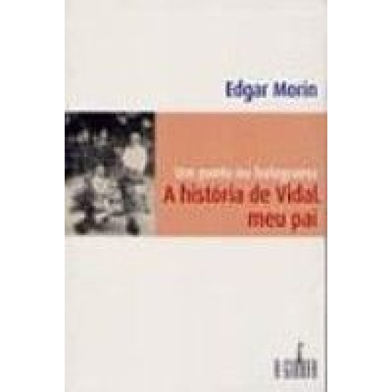 UM PONTO NO HOLOGRAMA - A HISTORIA DE VIDAL MEU PAI
