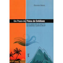 UM POUCO DA FÍSICA DO COTIDIANO: SE O AR QUENTE SOBE, POR QUE É FRIO NAS MONTANHAS E QUENTE NO LITORAL?