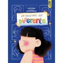 UM POUCO MAIS QUE DIFERENTE