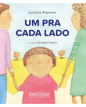 UM PRA CADA LADO