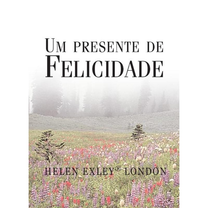 UM PRESENTE DE FELICIDADE