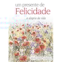 UM PRESENTE DE FELICIDADE
