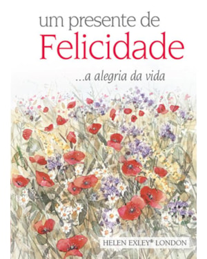 UM PRESENTE DE FELICIDADE