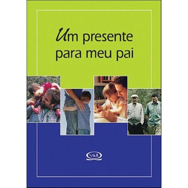 UM PRESENTE PARA MEU PAI