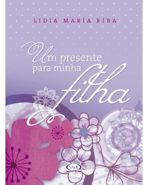 UM PRESENTE PARA MINHA FILHA