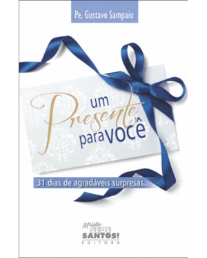 UM PRESENTE PARA VOCÊ
