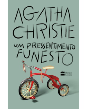 UM PRESSENTIMENTO FUNESTO