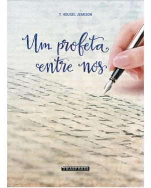 UM PROFETA ENTRE NÓS