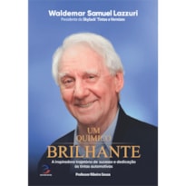 UM QUÍMICO BRILHANTE
