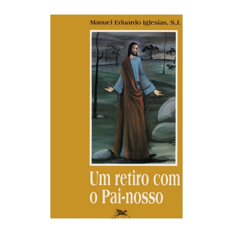 UM RETIRO COM O PAI-NOSSO