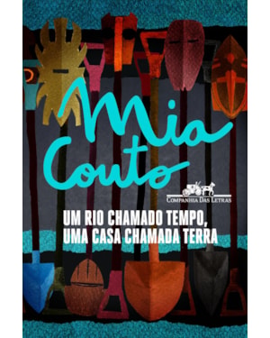 Um rio chamado tempo, uma casa chamada terra