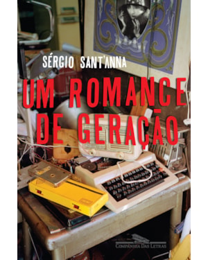 Um romance de geração