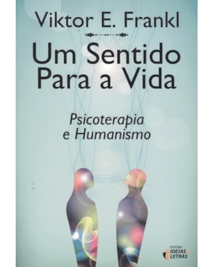 UM SENTIDO PARA A VIDA