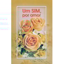 UM SIM POR AMOR