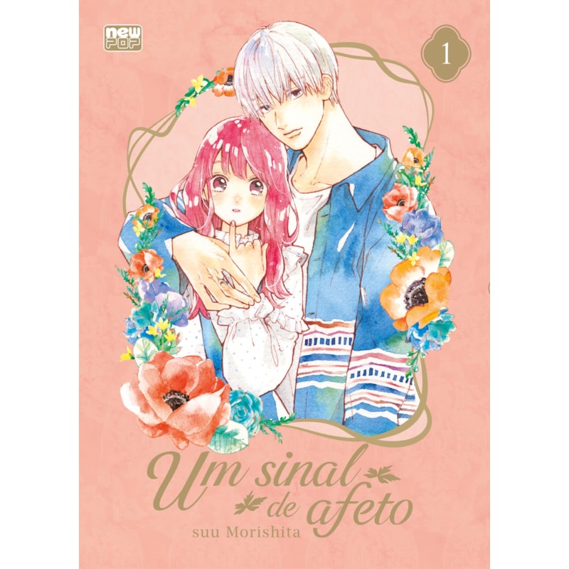 Um sinal de afeto: volume 1