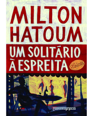 UM SOLITÁRIO À ESPREITA