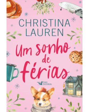 UM SONHO DE FÉRIAS - CHRISTINA LAUREN